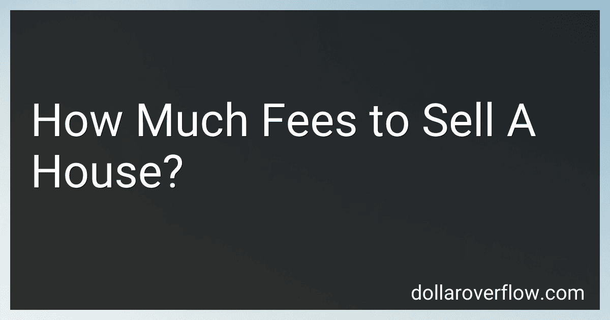 How Much Fees to Sell A House? image