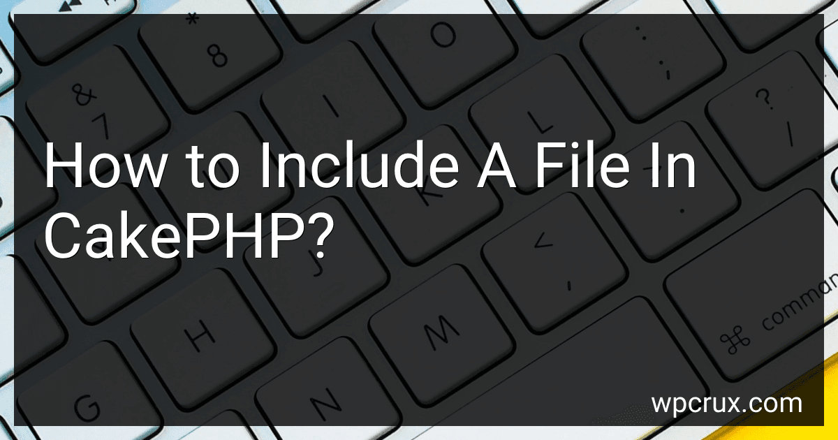 How to Include A File In CakePHP? image