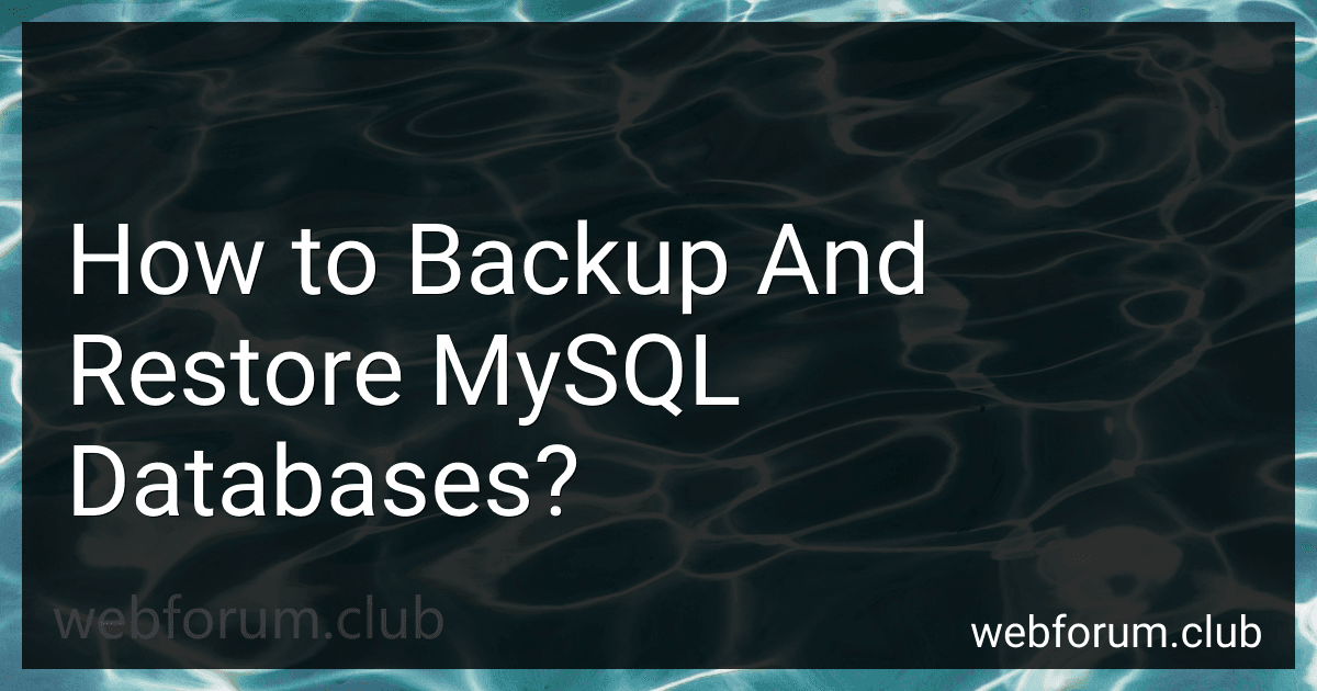 How to Backup And Restore MySQL Databases? image