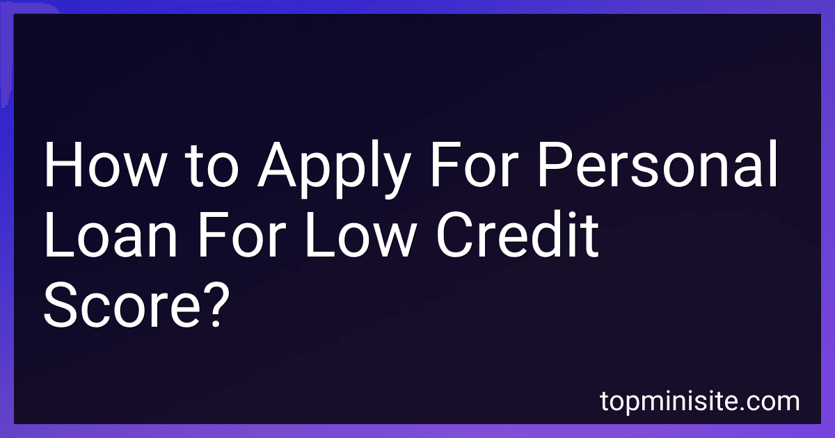 How to Apply For Personal Loan For Low Credit Score? image