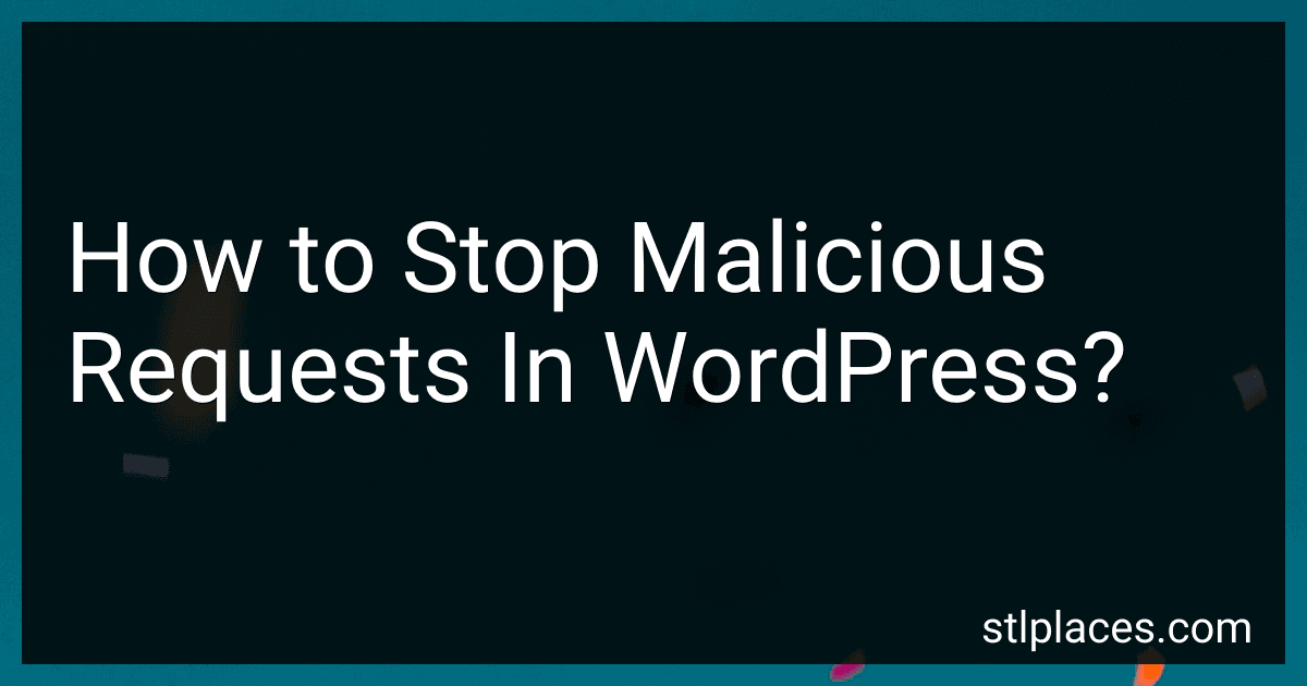 How to Stop Malicious Requests In WordPress? image