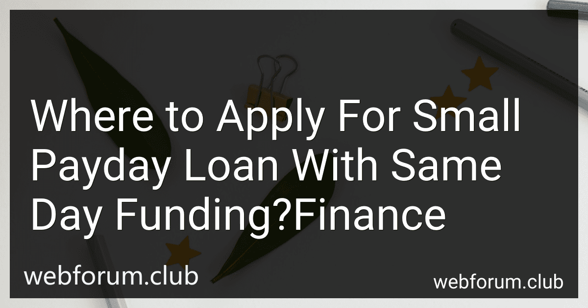Where to Apply For Small Payday Loan With Same Day Funding?Finance image