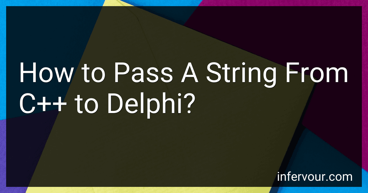 How to Pass A String From C++ to Delphi? image