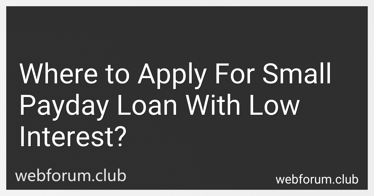 Where to Apply For Small Payday Loan With Low Interest? image