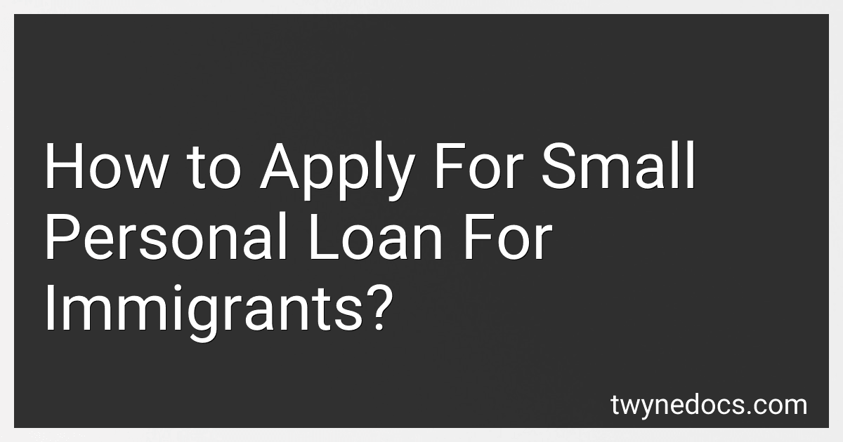 How to Apply For Small Personal Loan For Immigrants? image