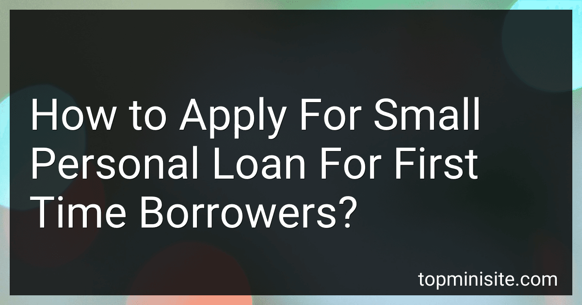 How to Apply For Small Personal Loan For First Time Borrowers? image