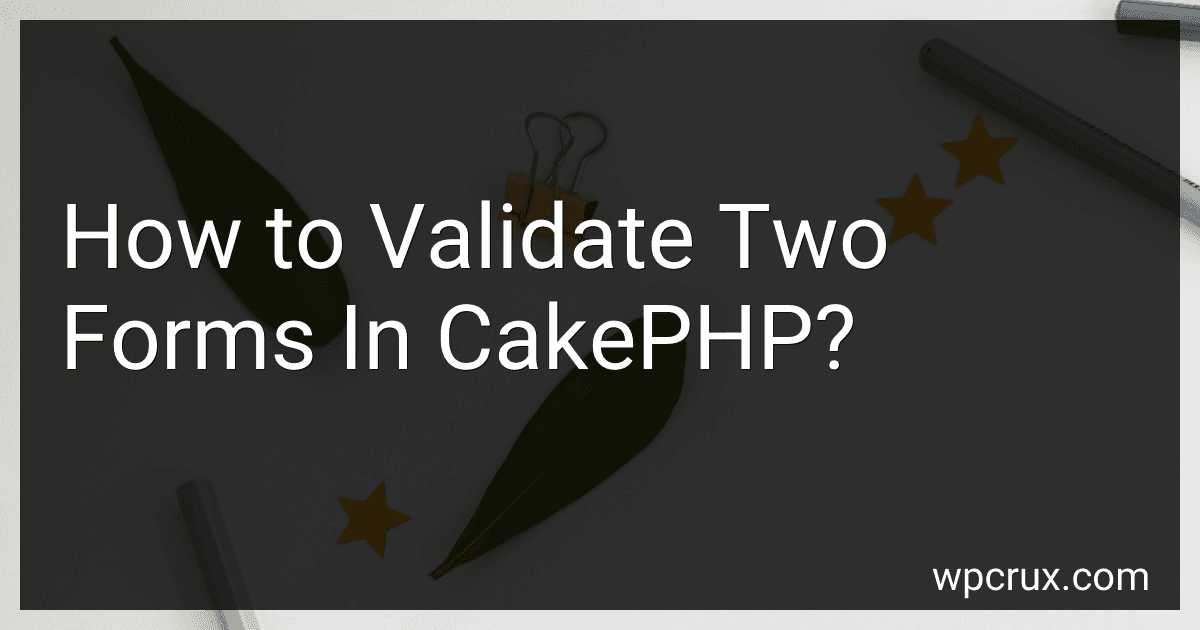 How to Validate Two Forms In CakePHP? image
