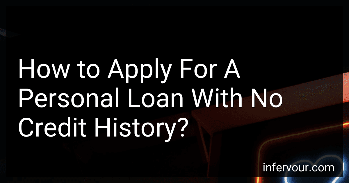 How to Apply For A Personal Loan With No Credit History? image