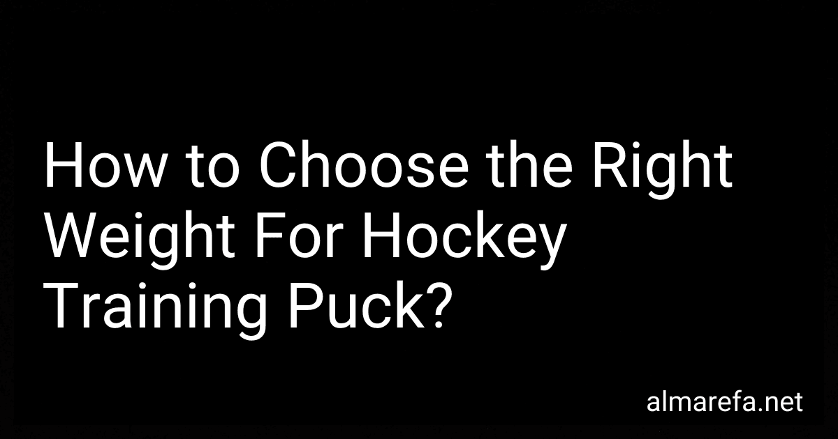 How to Choose the Right Weight For Hockey Training Puck? image