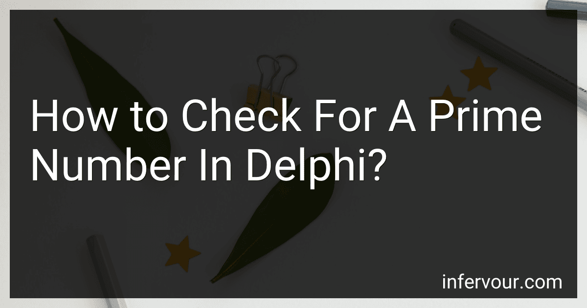 How to Check For A Prime Number In Delphi? image