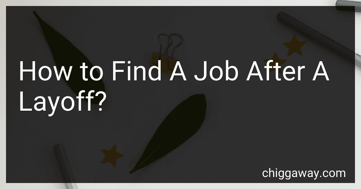 How to Find A Job After A Layoff? image