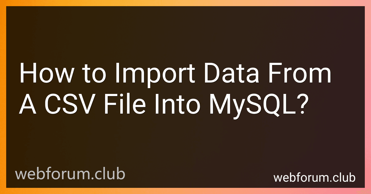How to Import Data From A CSV File Into MySQL? image