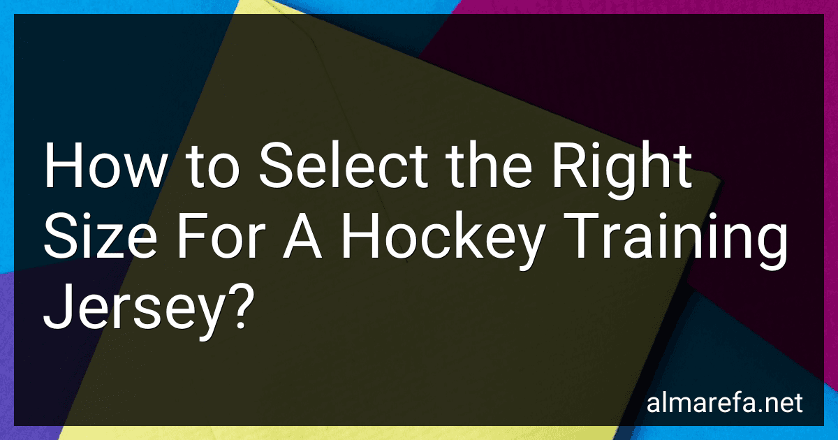 How to Select the Right Size For A Hockey Training Jersey? image
