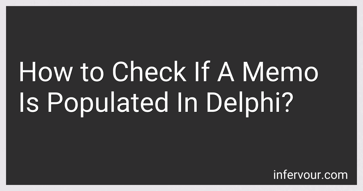 How to Check If A Memo Is Populated In Delphi? image