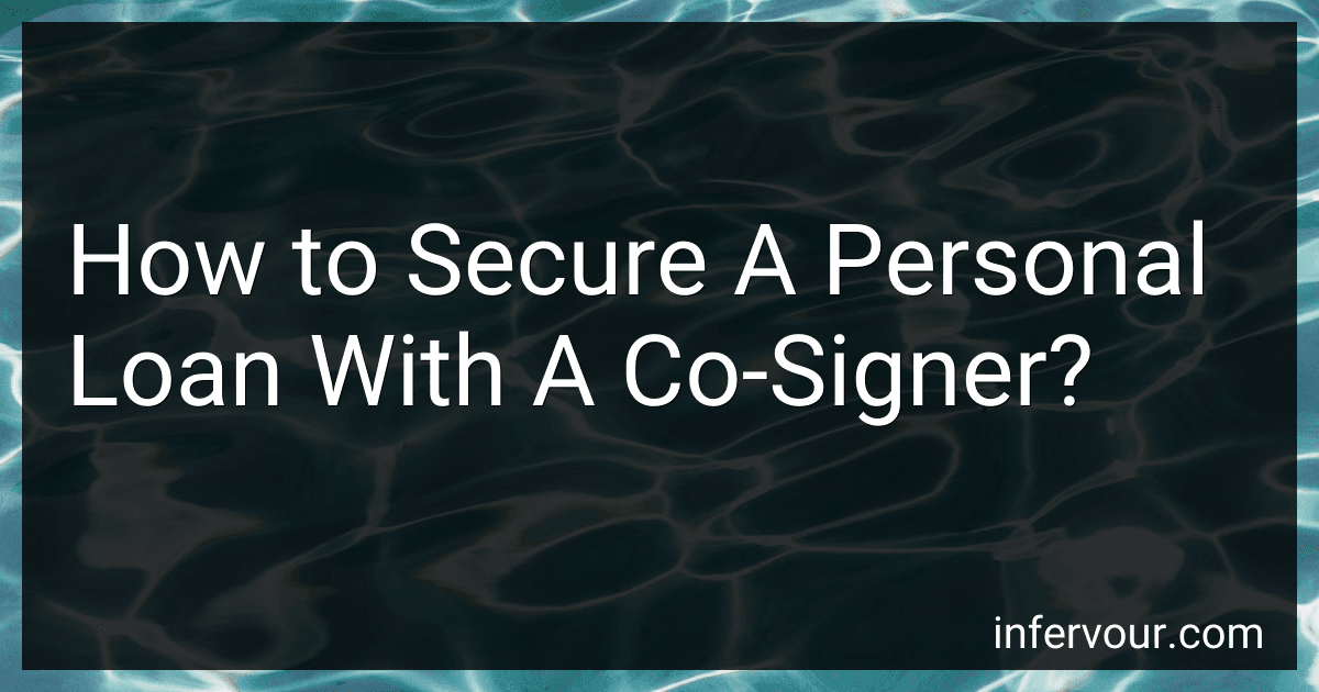 How to Secure A Personal Loan With A Co-Signer? image