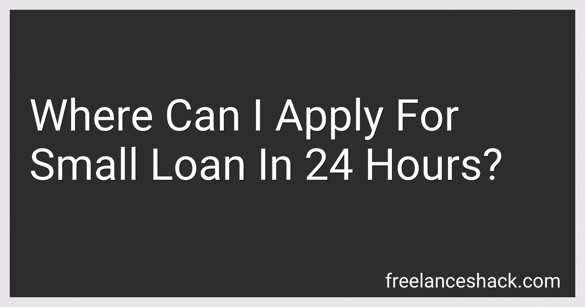 Where Can I Apply For Small Loan In 24 Hours? preview