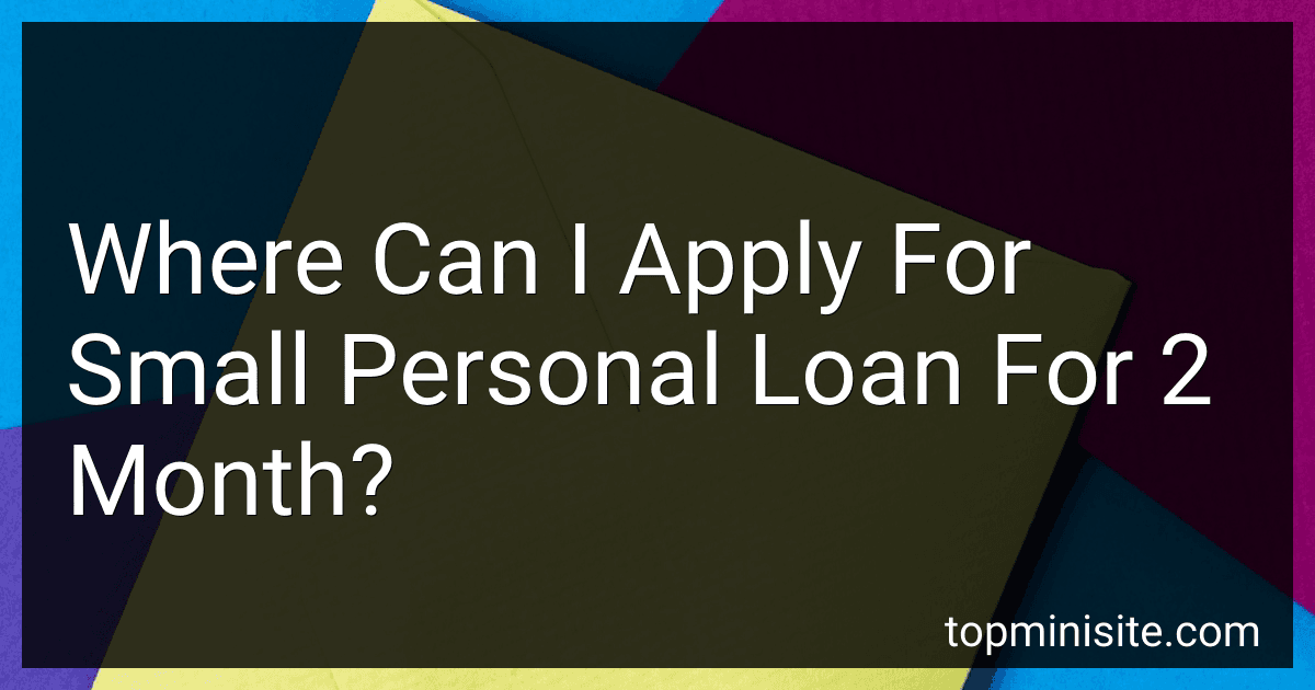 Where Can I Apply For Small Personal Loan For 2 Month? image