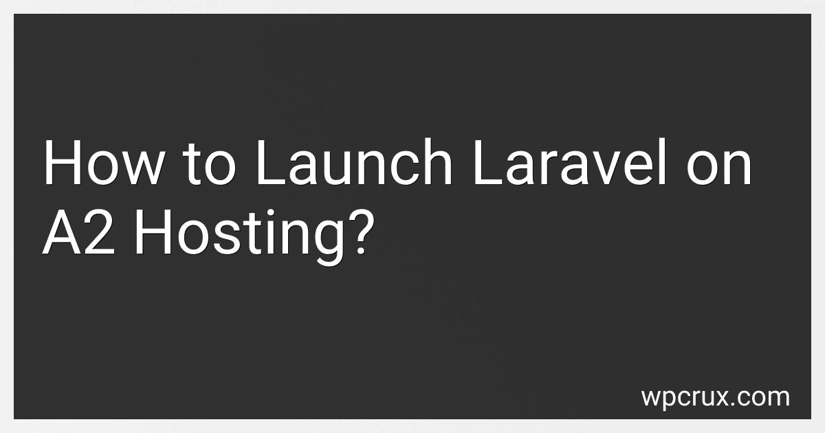 How to Launch Laravel on A2 Hosting? image