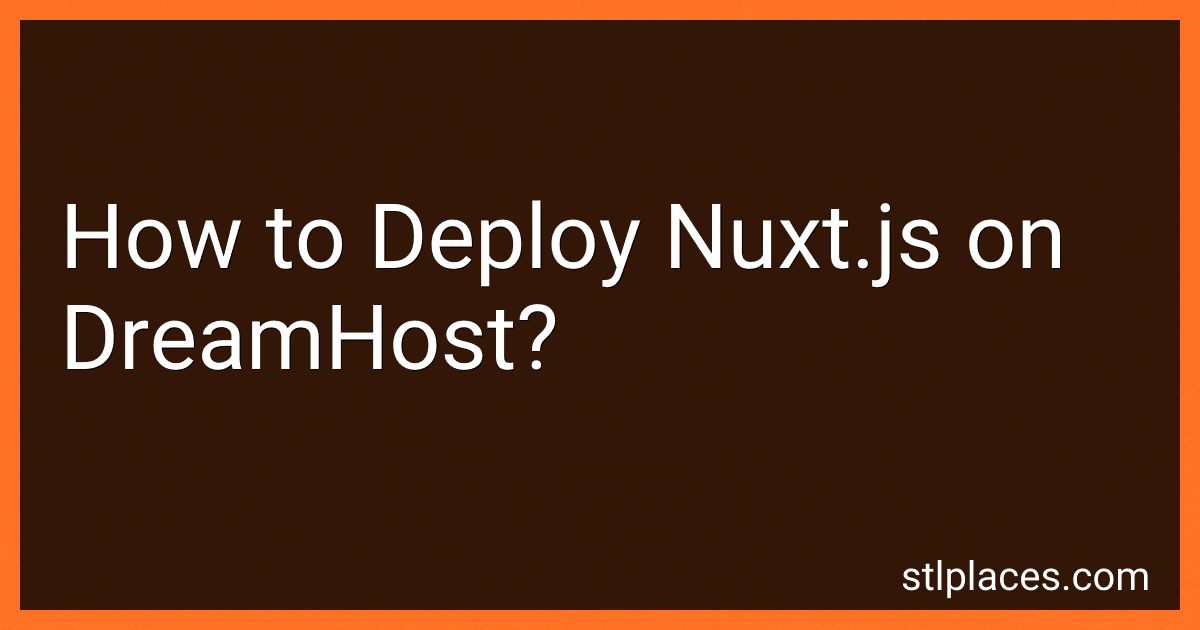 How to Deploy Nuxt.js on DreamHost? image