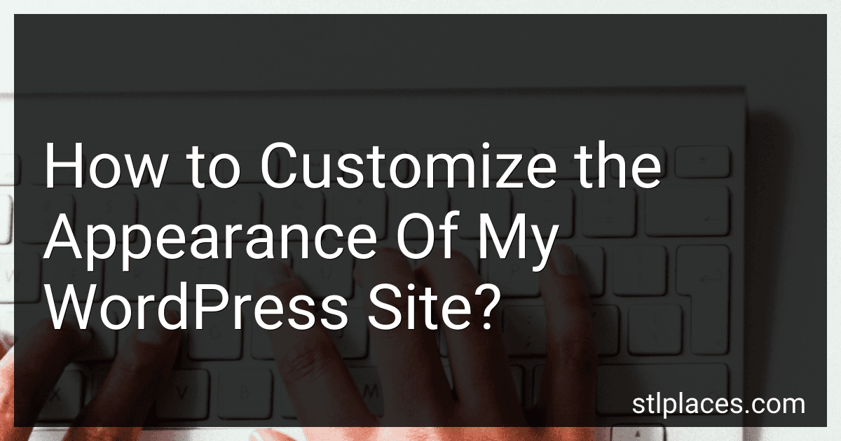 How to Customize the Appearance Of My WordPress Site? image