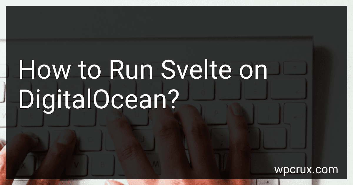 How to Run Svelte on DigitalOcean? image