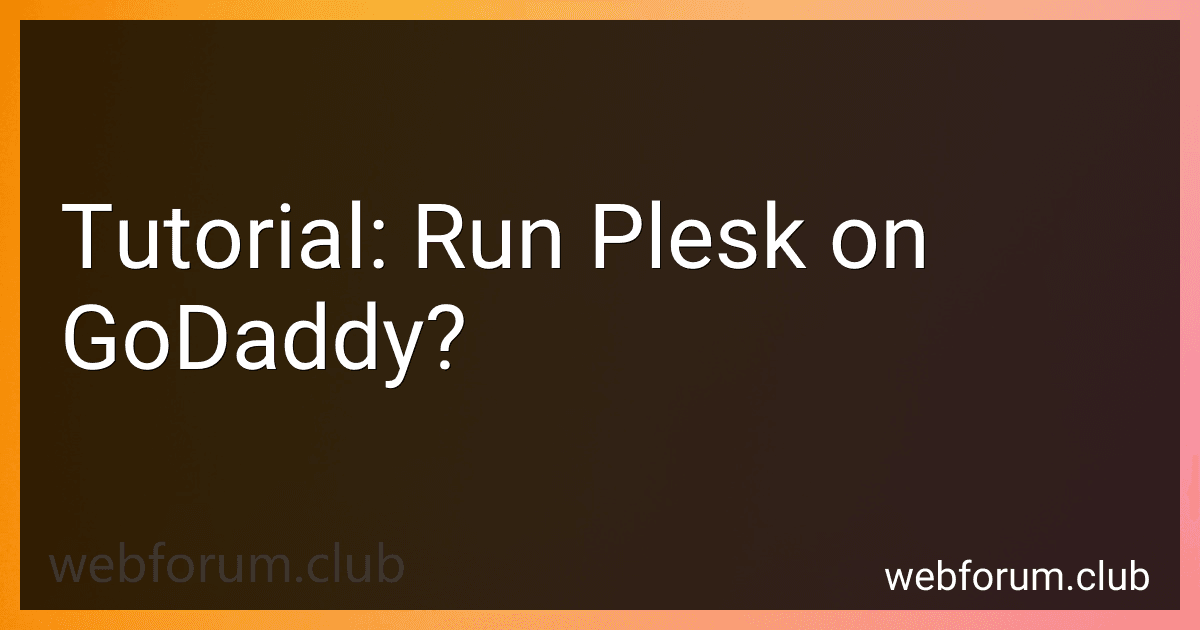 Tutorial: Run Plesk on GoDaddy? image