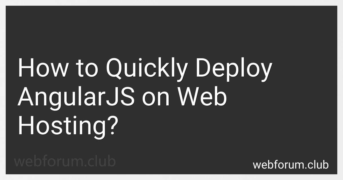 How to Quickly Deploy AngularJS on Web Hosting? image