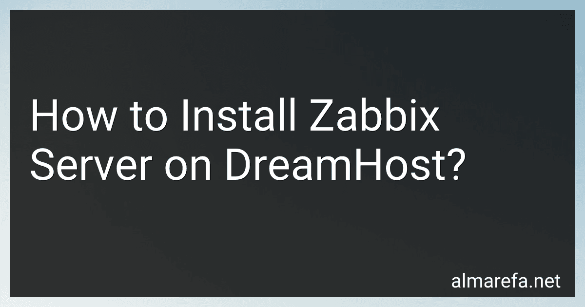 How to Install Zabbix Server on DreamHost? image