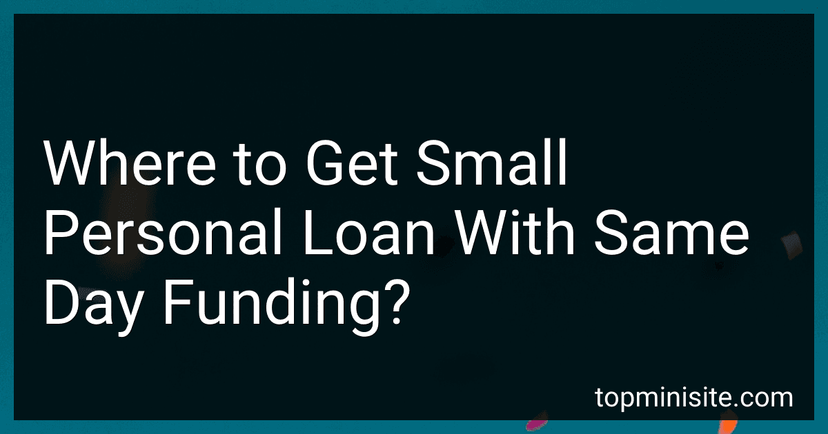 Where to Get Small Personal Loan With Same Day Funding? image