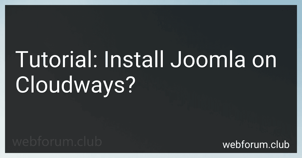 Tutorial: Install Joomla on Cloudways? image
