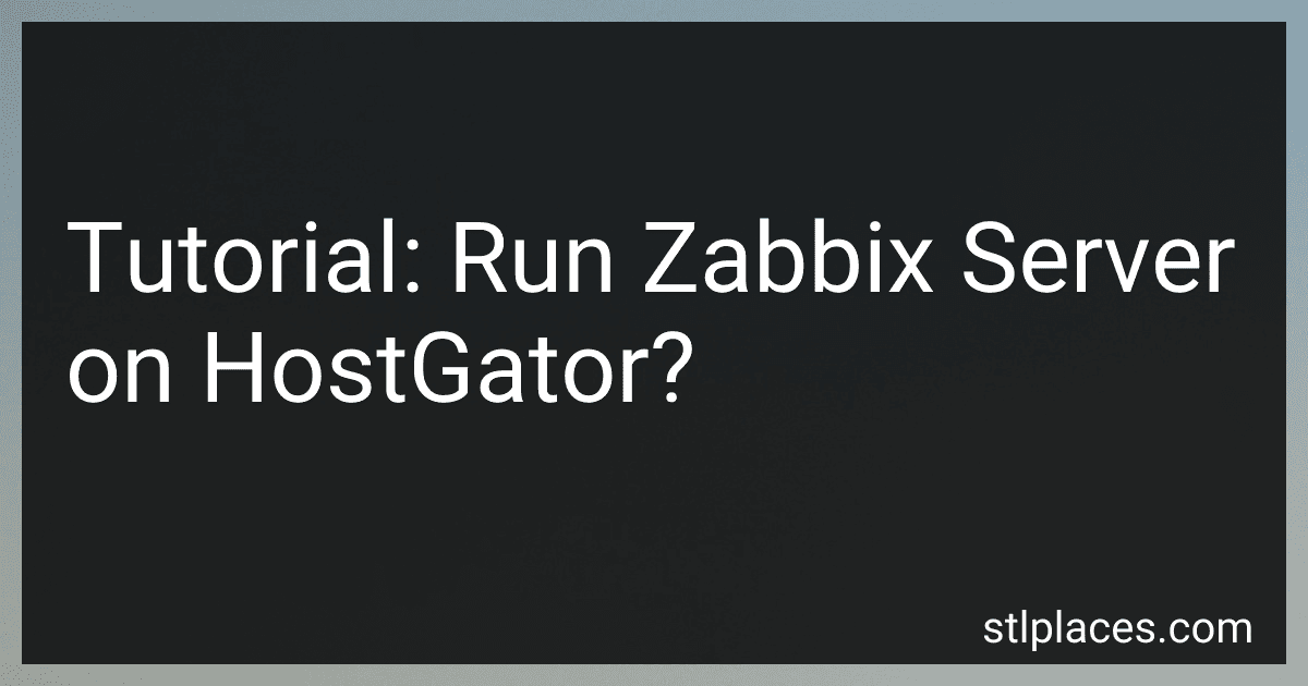 Tutorial: Run Zabbix Server on HostGator? preview