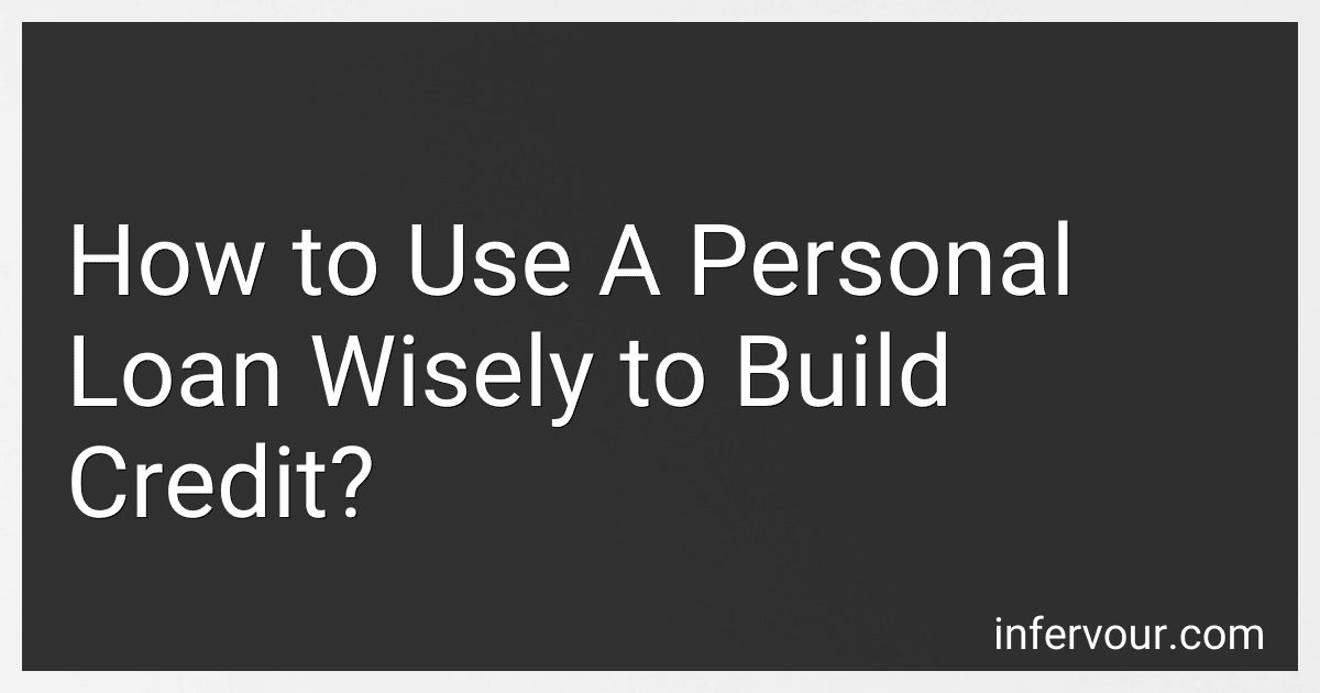 How to Use A Personal Loan Wisely to Build Credit? image