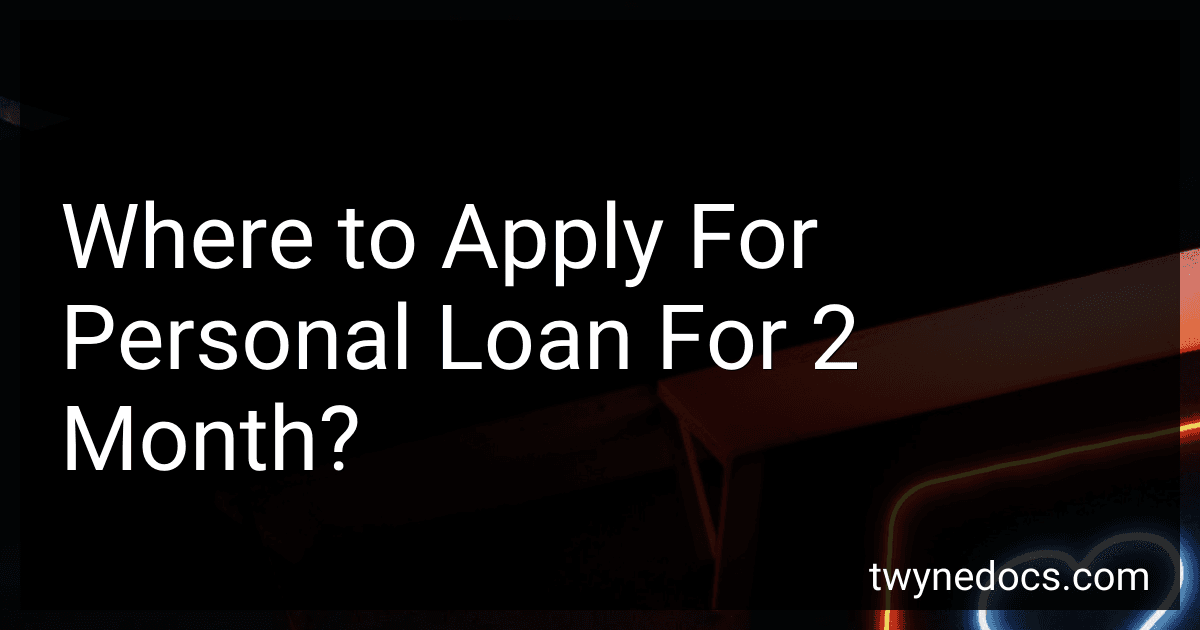 Where to Apply For Personal Loan For 2 Month? image