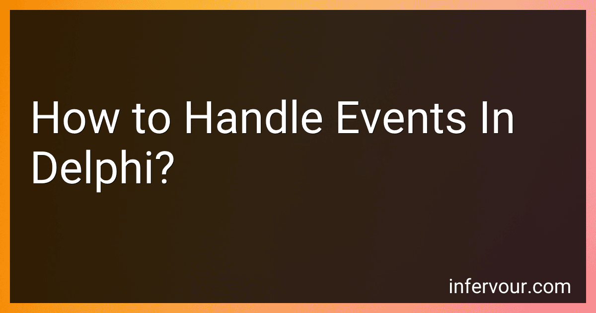 How to Handle Events In Delphi? image