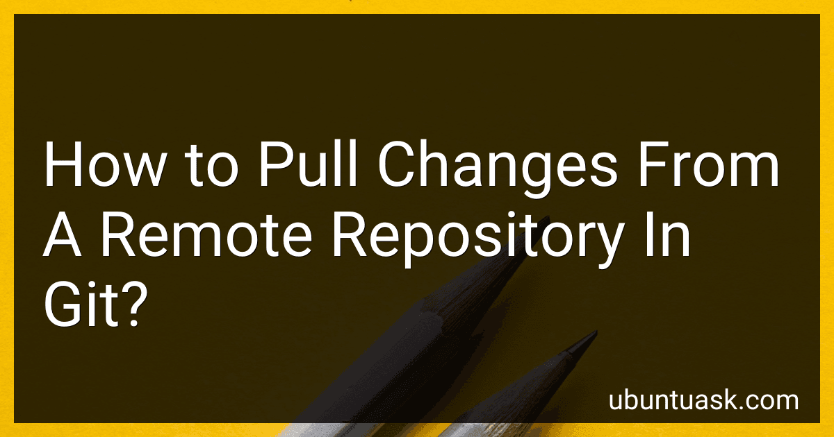 How to Pull Changes From A Remote Repository In Git? image