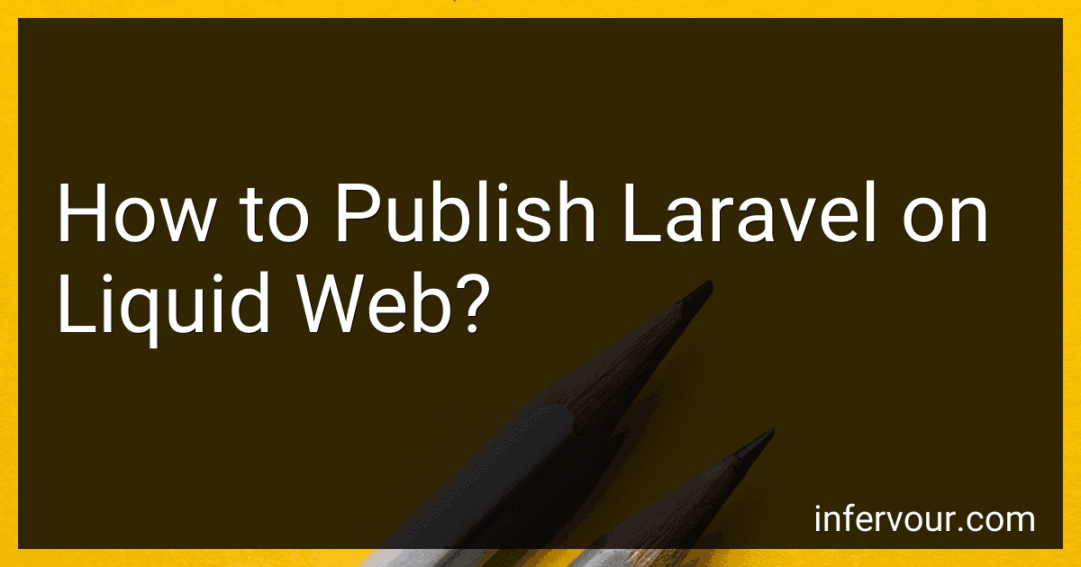 How to Publish Laravel on Liquid Web? image