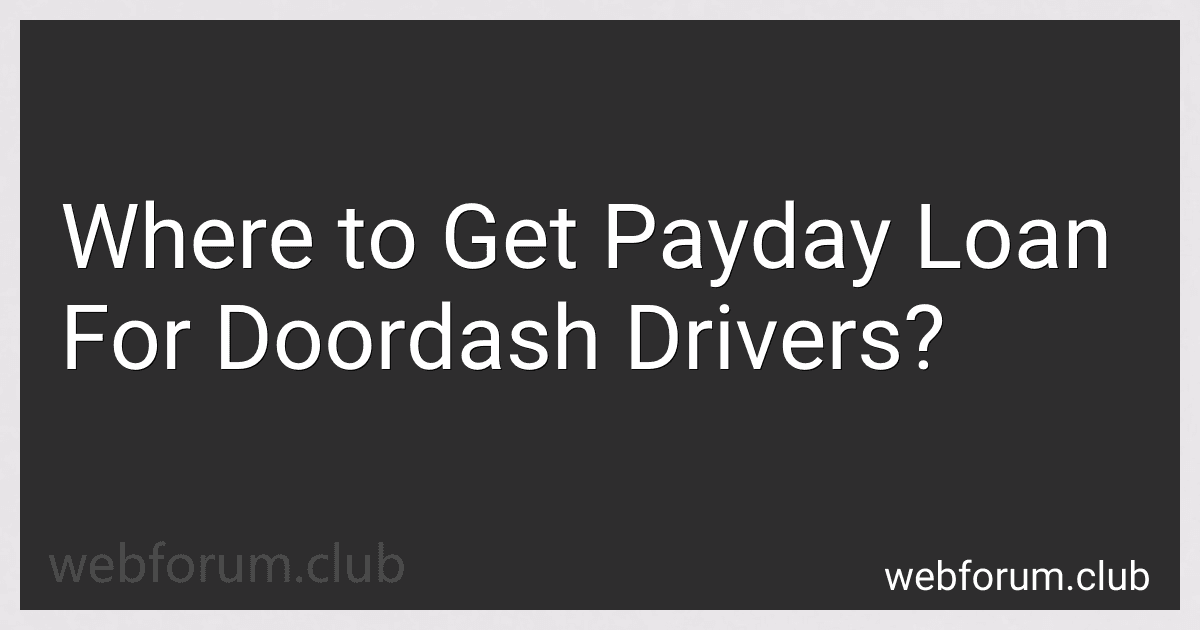 Where to Get Payday Loan For Doordash Drivers? image
