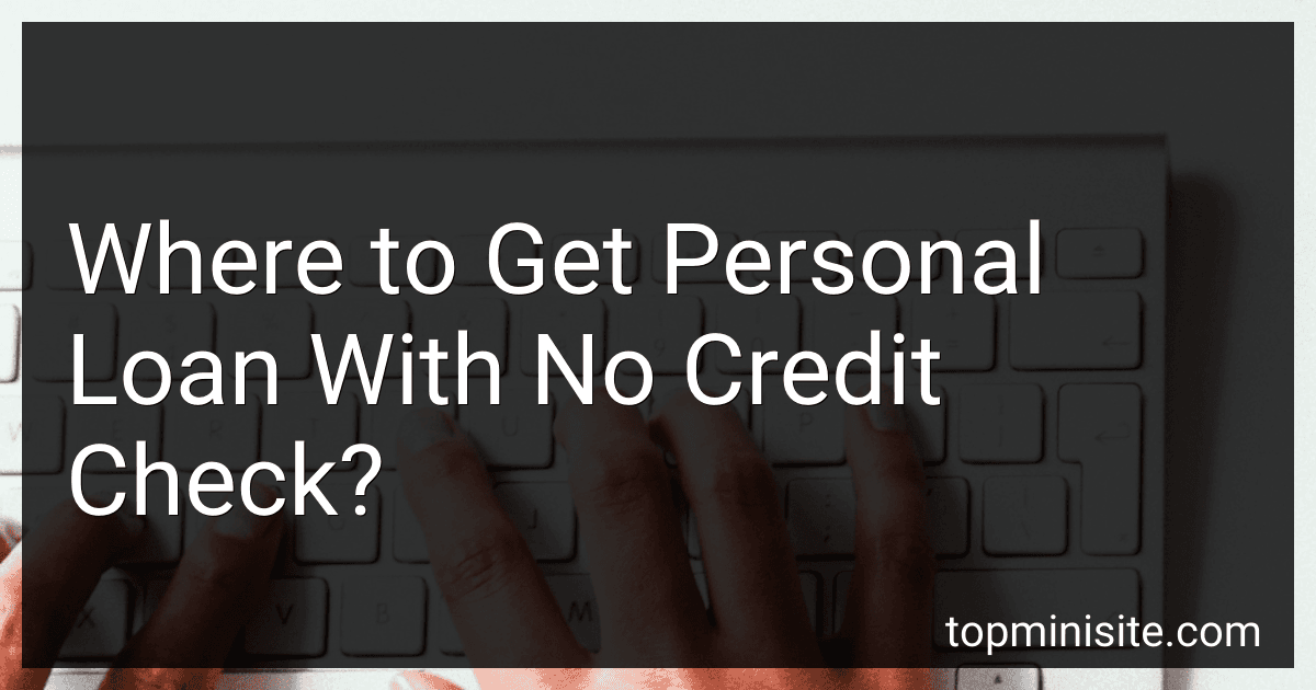 Where to Get Personal Loan With No Credit Check? image