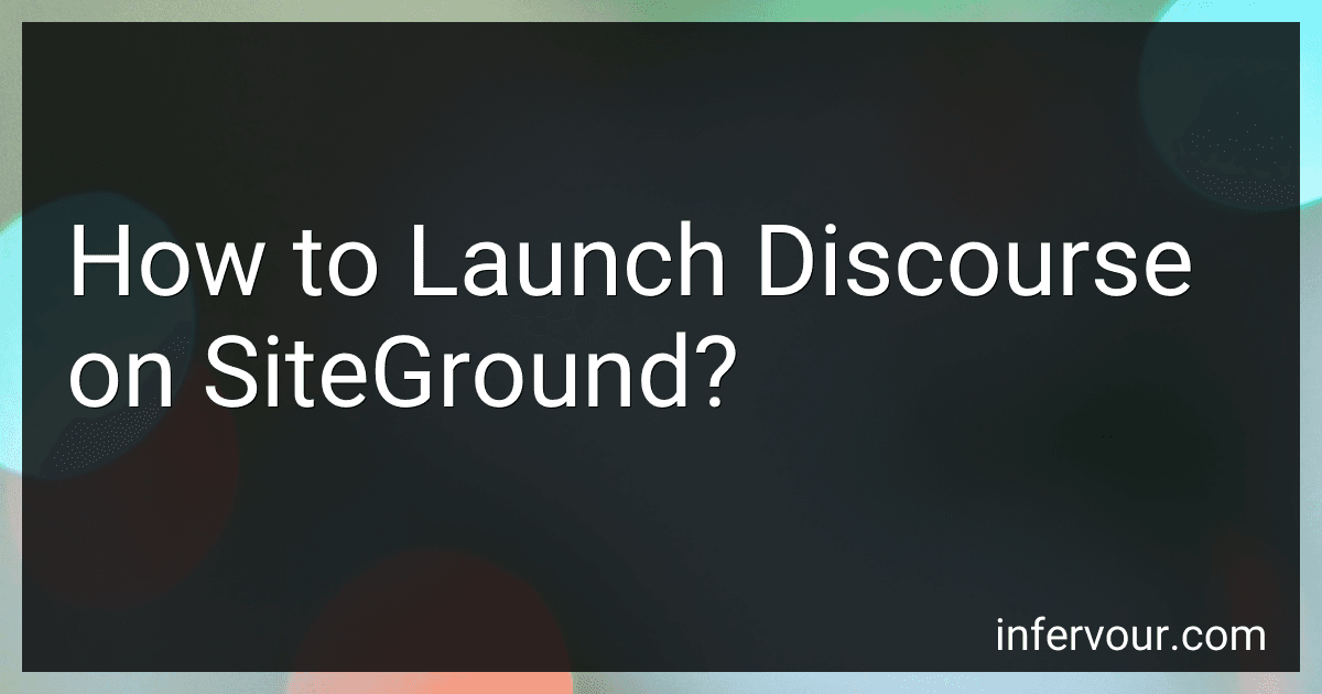 How to Launch Discourse on SiteGround? image