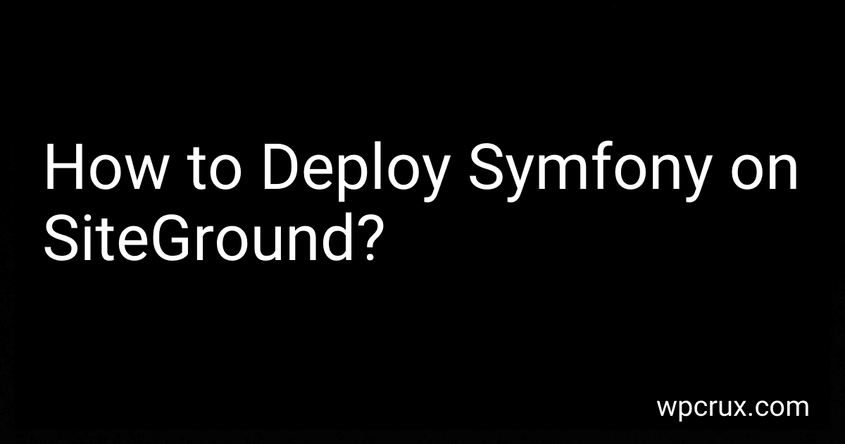 How to Deploy Symfony on SiteGround? image