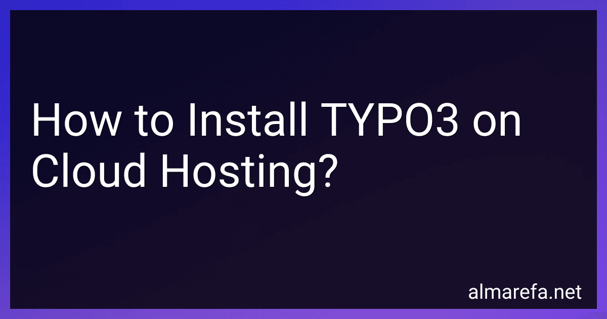 How to Install TYPO3 on Cloud Hosting? preview