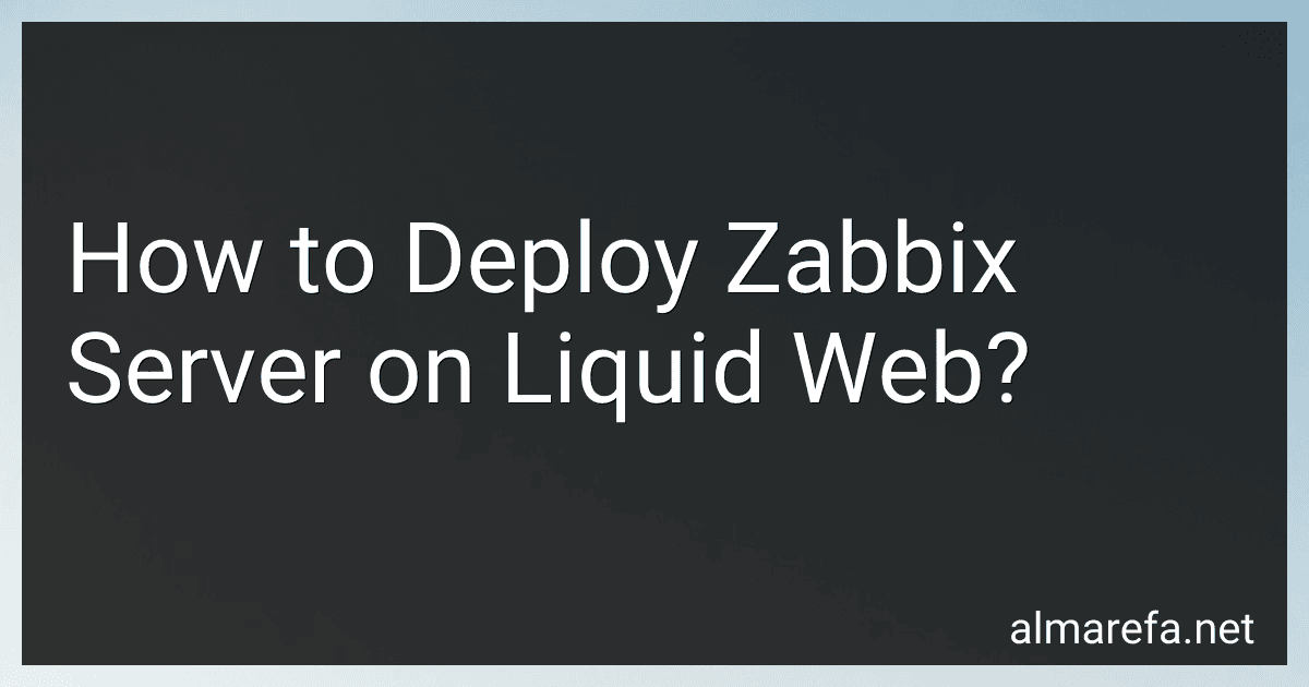 How to Deploy Zabbix Server on Liquid Web? image