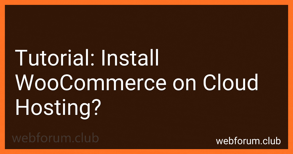 Tutorial: Install WooCommerce on Cloud Hosting? image