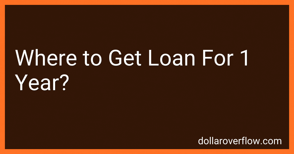 Where to Get Loan For 1 Year? image