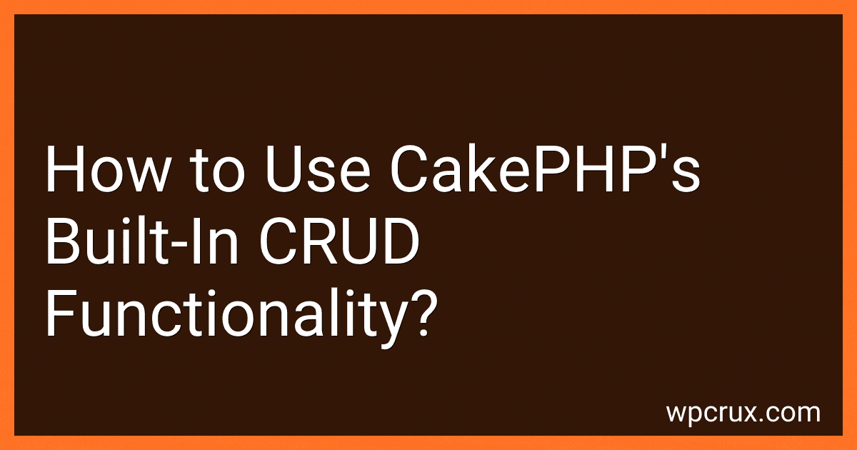 How to Use CakePHP's Built-In CRUD Functionality? image