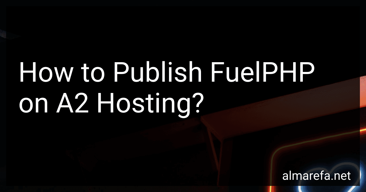 How to Publish FuelPHP on A2 Hosting? image