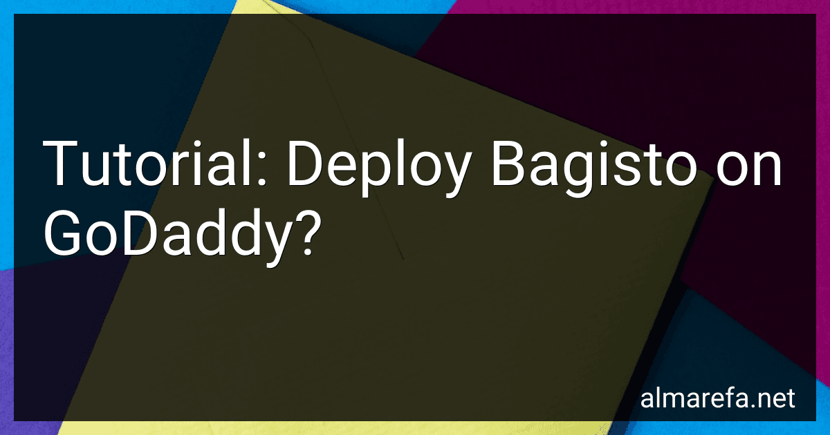 Tutorial: Deploy Bagisto on GoDaddy? image
