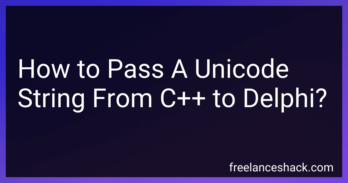 How to Pass A Unicode String From C++ to Delphi? image