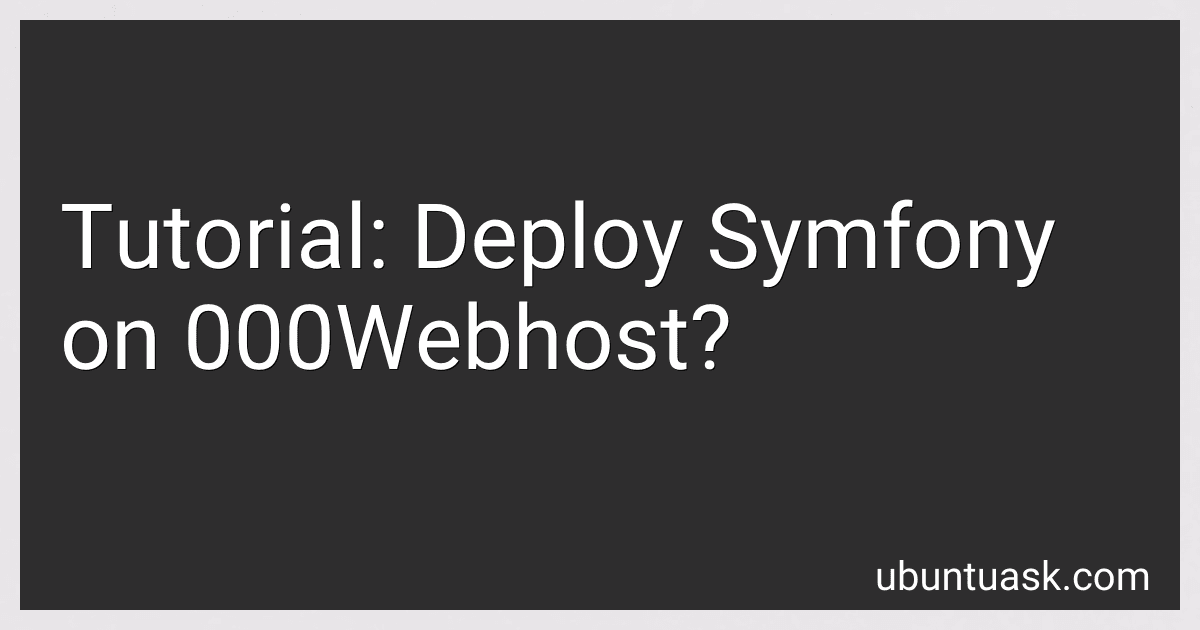 Tutorial: Deploy Symfony on 000Webhost? image