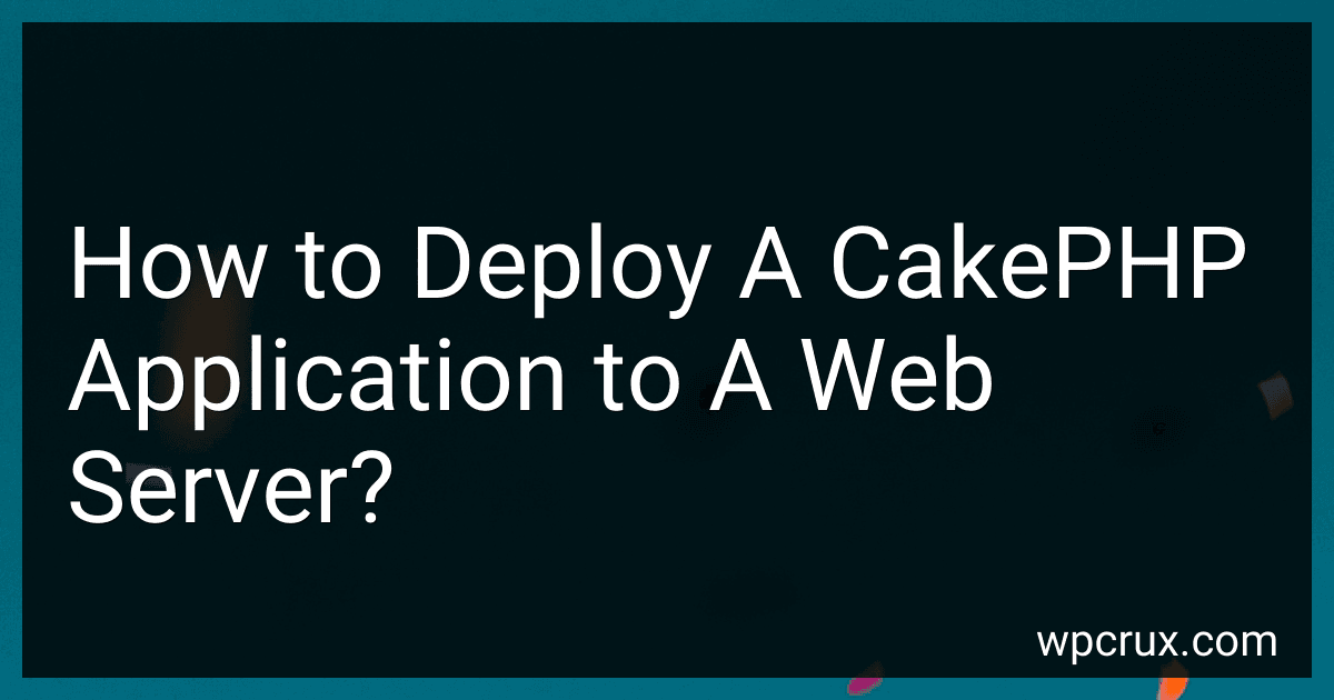How to Deploy A CakePHP Application to A Web Server? image